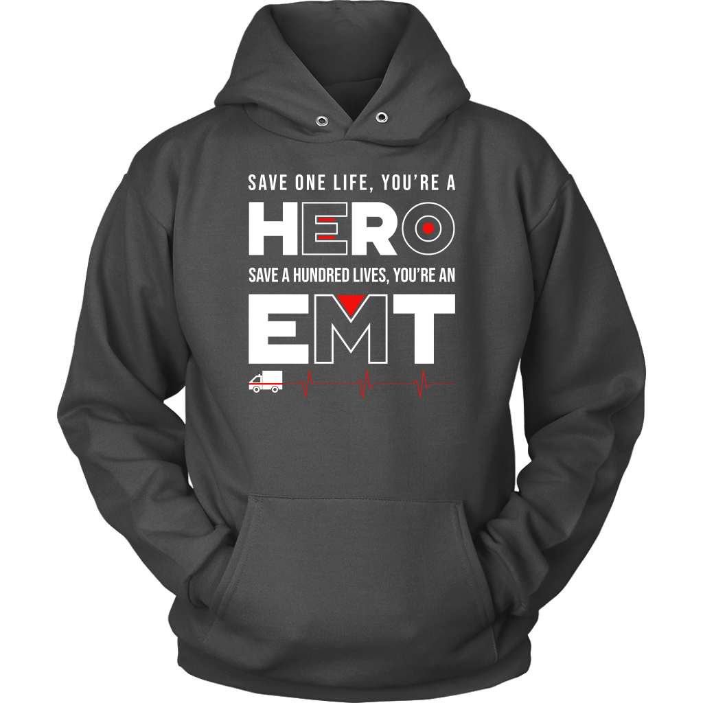 Save a Hundred Lives EMT Unisex Hoodie