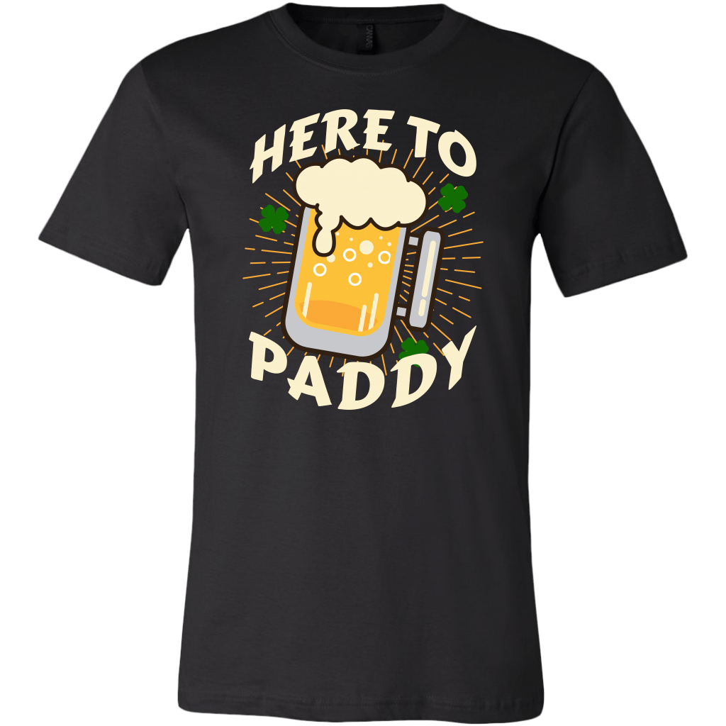 Here to Paddy St. Patrick's Day Funny T-shirt