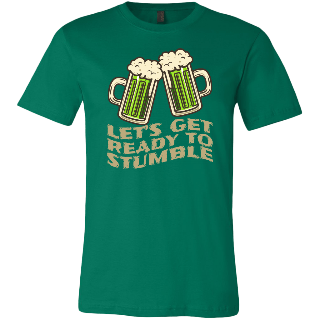 Let's Get Ready to Stumble St. Patrick's Day Funny T-shirt